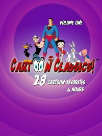 Cartoon Classics - 28 Favorites of the Golden-Era Cartoons - Vol 1: 4 Hours (2020)