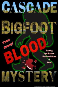 Cascade Bigfoot Blood Mystery (2022)