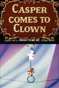 Casper Comes to Clown (1951)