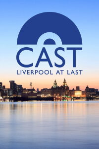 Cast: Liverpool At Last (2014)