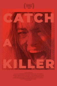Catch A Killer (2024)