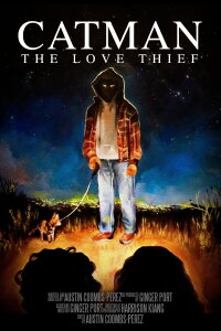 Catman: The Love Thief (2018)