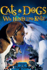 Cats & Dogs - Wie Hund und Katz (2001)
