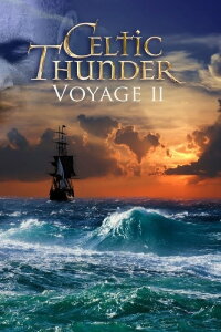 Celtic Thunder - Voyage II (2012)