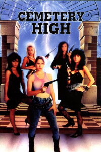 Cemetery High (1988)