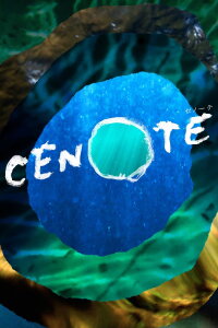 Cenote (TS'ONOT) (2020)