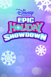 Challenge Accepted! Disney Channel's Epic Holiday Showdown (2020)