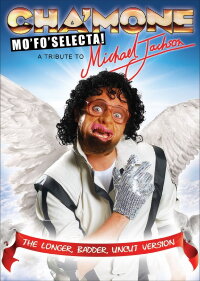 Cha'mone Mo'Fo'Selecta! A Tribute to Michael Jackson (2009)