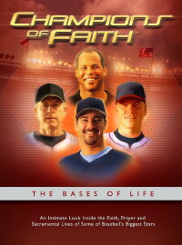 Champions of Faith: Baseball Edition (2007)