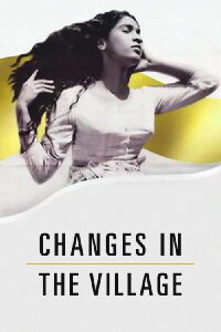 Changes in the Village (1963)