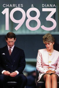 Charles and Diana: 1983 (2021)
