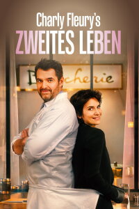 Charly Fleury's zweites Leben (2022)