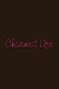 Charmed Life (2006)