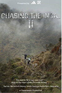 Chasing the Inca II (2023)