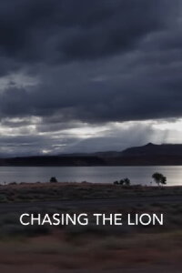 Chasing The Lion (2017)