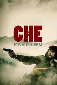 Che - Teil 2: Guerrilla (2008)