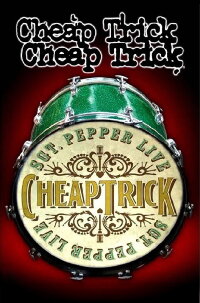 Cheap Trick: Sgt. Pepper Live (2009)