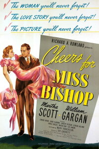 Cheers For Miss Bishop (1941)
