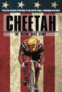 Cheetah: The Nelson Vails Story (2014)