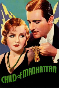 Child of Manhattan (1933)