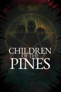 Children Of The Pines (2023)