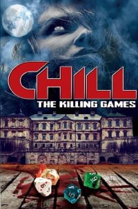 Chill: The Killing Games (2013)