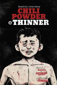 Chilli Powder and Thinner (2021)