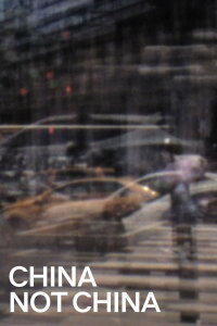 China Not China (2018)