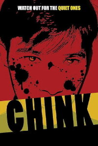 Chink (2013)