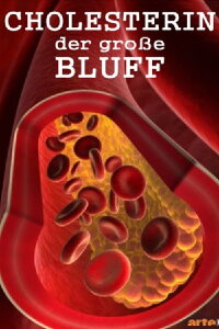 Cholesterin: der große Bluff (2016)