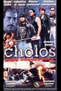 Cholos, sexo, droga y rock (1999)