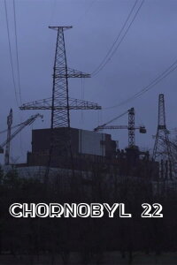 Chornobyl 22 (2023)