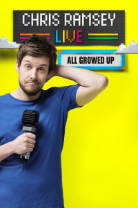 Chris Ramsey Live: All Growed Up (2015)