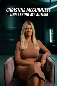 Christine McGuinness: Unmasking My Autism (2023)