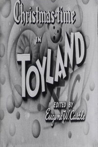 Christmas Time in Toyland (1939)