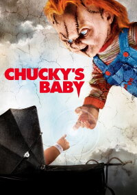 Chucky's Baby (2004)