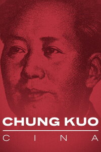 Chung Kuo: China (1972)