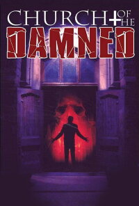 Church of the Damned (1985)