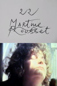 Cinématon n°22 : Martine Rousset (1978)