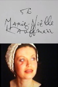Cinématon n°56 : Marie-Noëlle Kauffmann (1979)