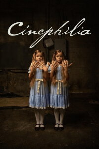 Cinephilia (2021)