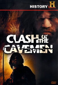 Clash of the Cave Men (2008)