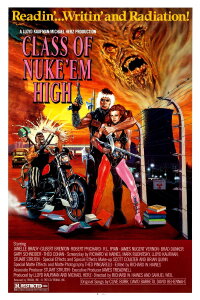 Class of Nuke 'Em High (1986)