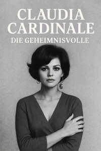 Claudia Cardinale - Die Geheimnisvolle (2022)