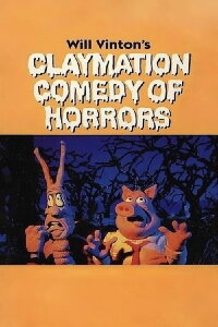 Claymation Comedy of Horrors (1991)
