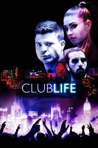 Club Life (2015)