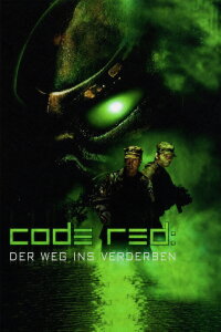 Code Red - Der Weg ins Verderben (2001)