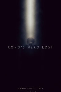 Coho's Hero Lost (2016)