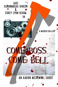 Come Boss, Come Bell (2018)