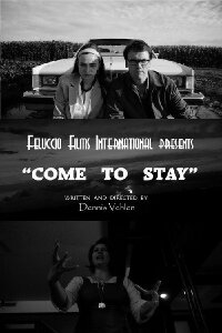 Come To Stay (2015)